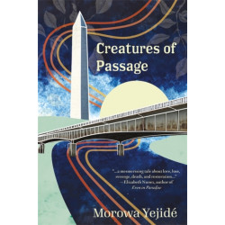 Creatures of Passage