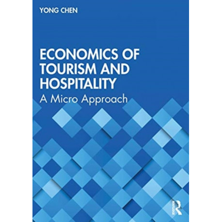 Economics of Tourism and Hospitality: A Micro Approach