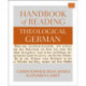 Handbook of Reading Theological German