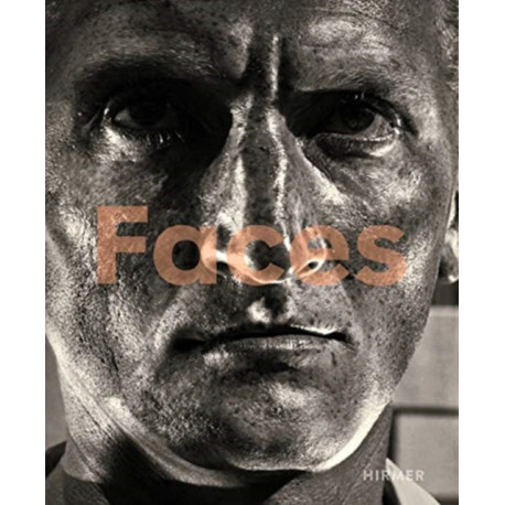 Faces: The Power of the Human Visage