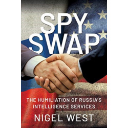 SPY SWAP: The Humiliation of Putin's Intelligence Services