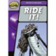 Rapid Phonics Step 3: Ride It! (Non-fiction)