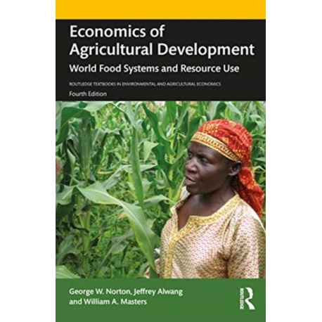 Economics of Agricultural Development: World Food Systems and Resource Use