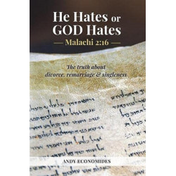 He Hates or God Hates: Malachi 2:16