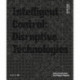 Design Studio Vol. 2: Intelligent Control 2021: Disruptive Technologies