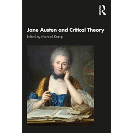 Jane Austen and Critical Theory
