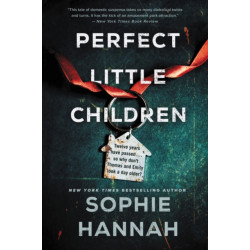 Perfect Little Children: A Novel