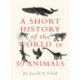 A Short History of the World in 50 Animals
