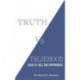 Truth vs. Falsehood: How to Tell the Difference