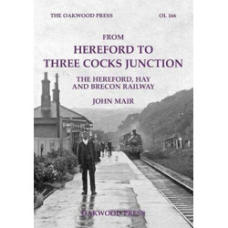 From From Hereford to Three Cocks Junction: The Hereford, Hay and Brecon Railway
