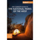 Fodor's The Complete Guide to the National Parks of the West: with Banff, Jasper & Waterton Lakes