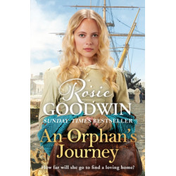An Orphan's Journey: The new heartwarming saga from the Sunday Times bestselling author