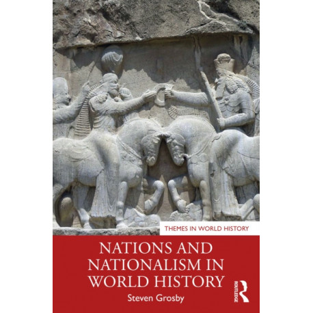 Nations and Nationalism in World History