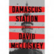 Damascus Station - A Novel