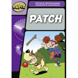 Rapid Phonics Step 3: Patch! (Fiction)