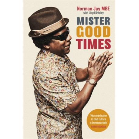 Mister Good Times