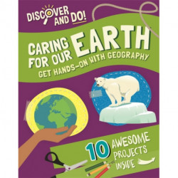Discover and Do: Caring for Our Earth