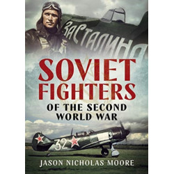 Soviet Fighters of the Second World War