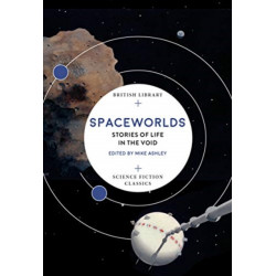 Spaceworlds: Stories of Life in the Void