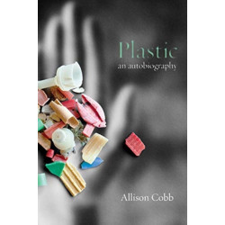 Plastic: An Autobiography