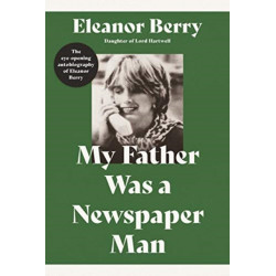 My My Father Was a Newspaper Man