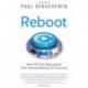 Reboot: How We Can Reprogram Our Internal Stories For Success