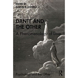 Dante and the Other: A Phenomenology of Love