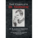 The Complete Dr. Thorndyke - Volume VIII: For the Defense: Dr. Thorndyke, The Penrose Mystery and Felo de se?