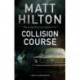 Collision Course