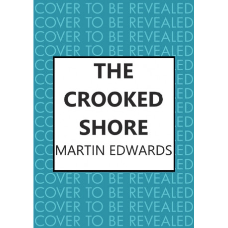 The Crooked Shore: The riveting cold case mystery