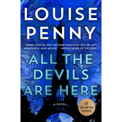All the Devils Are Here: A Novel