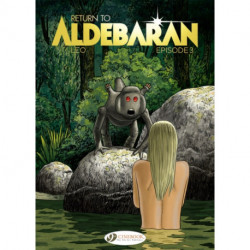 Return to Aldebaran Vol. 3