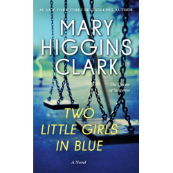 Two Little Girls in Blue: A Novel