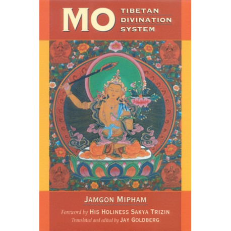 Mo: The Tibetan Divination System