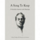 A Song to Keep: A kinship of poems and drawings
