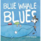 Blue Whale Blues