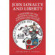 Join Loyalty and Liberty: A History of the Worshipful Company of Joiners and Ceilers