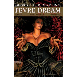 George R.R. Martin's Fevre Dream