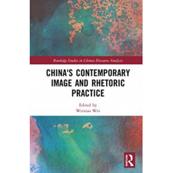China's Contemporary Image and Rhetoric Practice