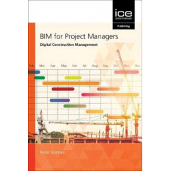BIM for Project Managers: Digital construction management