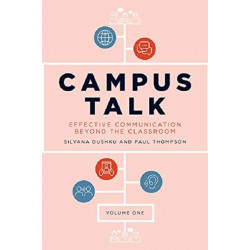 Campus Talk, Volume 1: Effective Communication beyond the Classroom
