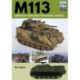 M113: American Armoured Personnel Carrier