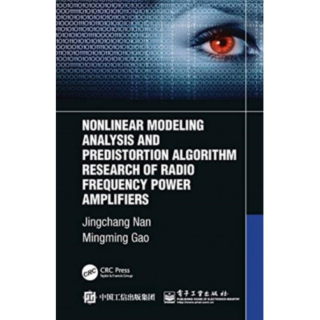 Nonlinear Modeling Analysis and Predistortion Algorithm Research of Radio Frequency Power Amplifiers