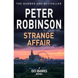 Strange Affair: The 15th novel in the number one bestselling Inspector Alan Banks crime series