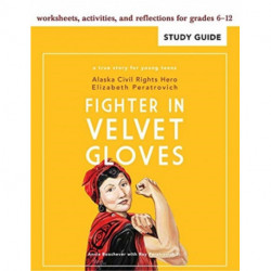 Fighter in Velvet Gloves: Study Guide