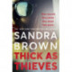 Thick as Thieves: The gripping, sexy new thriller from New York Times bestselling author