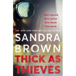 Thick as Thieves: The gripping, sexy new thriller from New York Times bestselling author