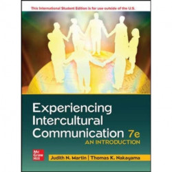 Experiencing Intercultural Communication: An Introduction ISE