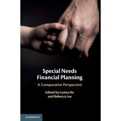 Special Needs Financial Planning: A Comparative Perspective