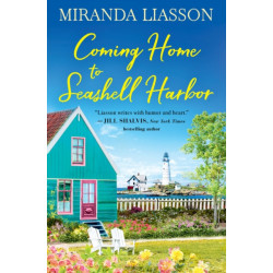Coming Home to Seashell Harbor: Includes a Bonus Novella